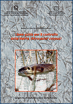 Immagine-copertina della pubblicazione 'Quaderni di Conservazione della Natura n. 5 - Linee guida per il controllo della Nutria (Myocastor coypus)