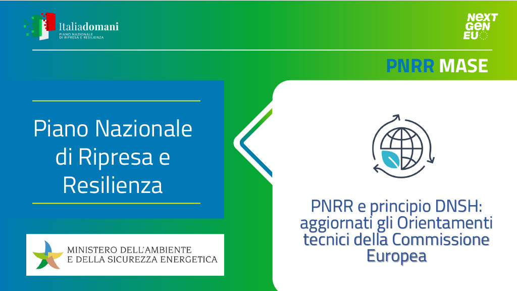 PNRR e principio DNSH: aggiornati gli Orientamenti tecnici della Commissione Europea