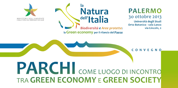 «La Natura dell&#039;Italia. Biodiversità e aree protette: la Green Economy per il rilancio del Paese»